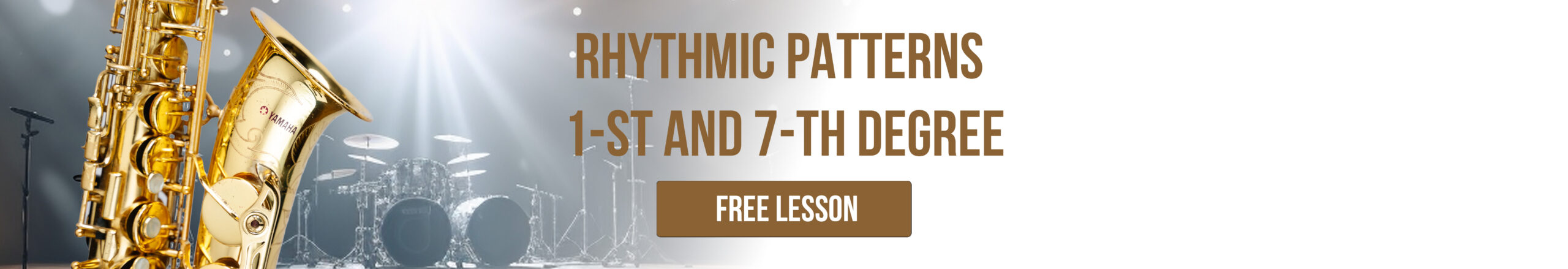 FREE LESSON – 3, Rhythmic patterns – 1st & 7th degree