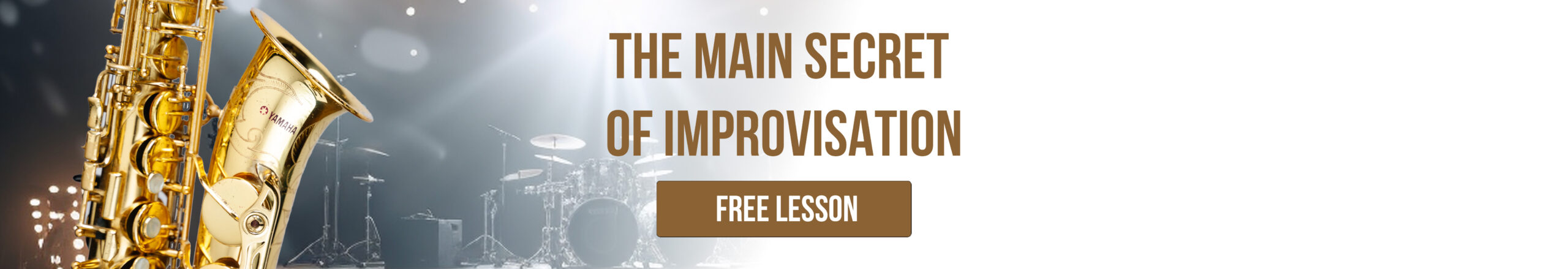 FREE LESSON – 1, The main secret of improvisation